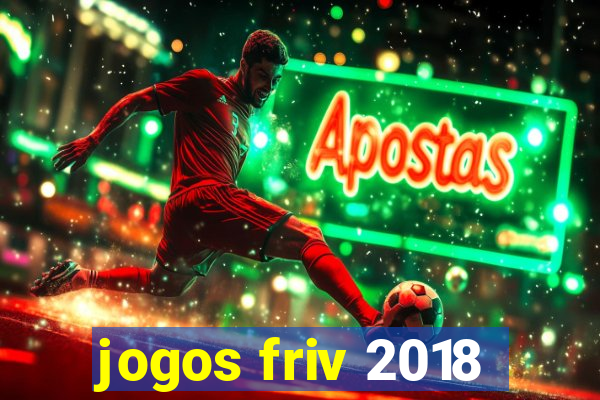 jogos friv 2018